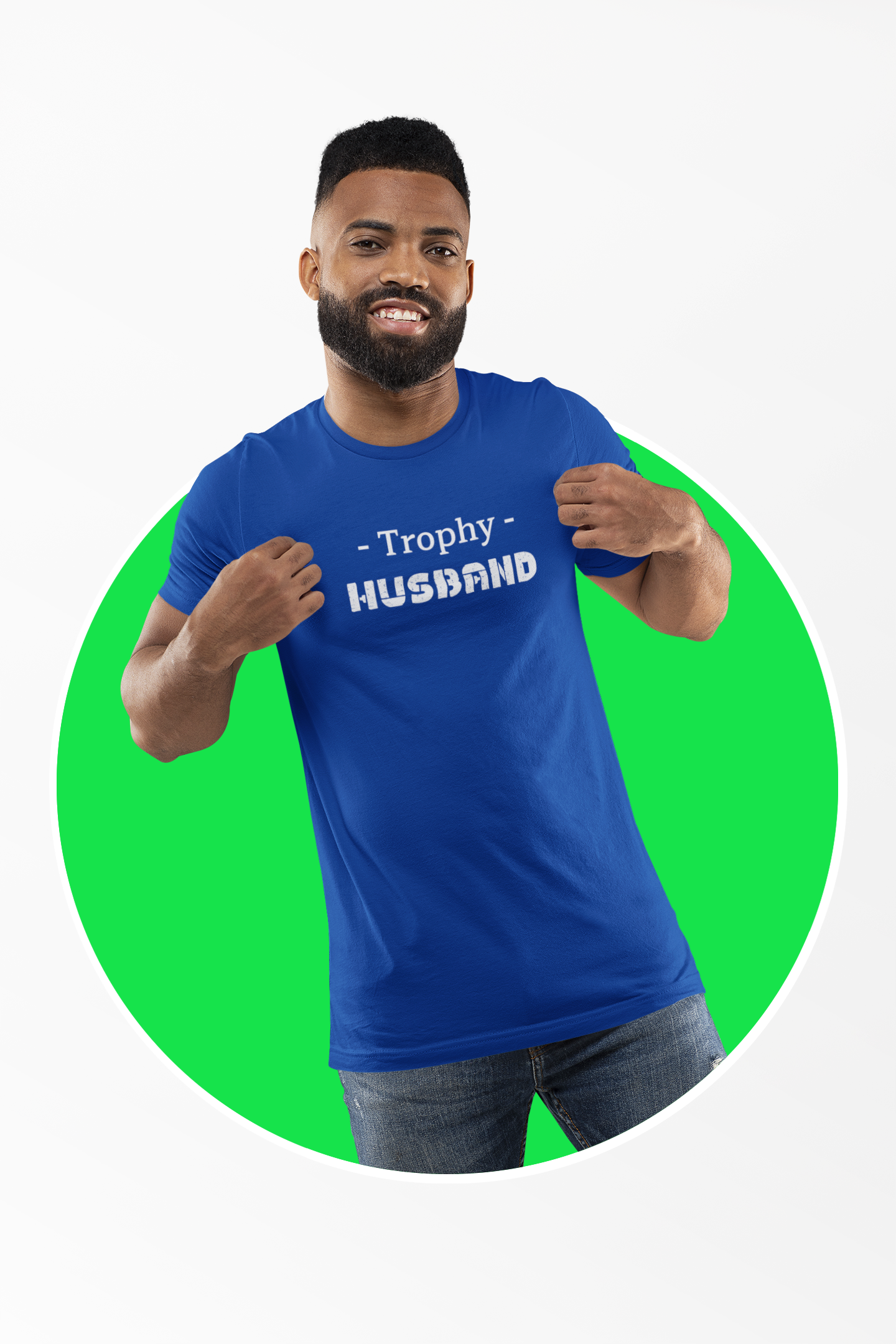 Trophy Husband Short Sleeve Tee