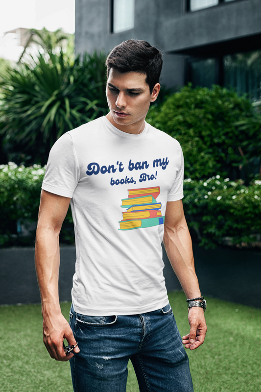 Don't Ban My Books Bro Unisex Jersey Short Sleeve Tee