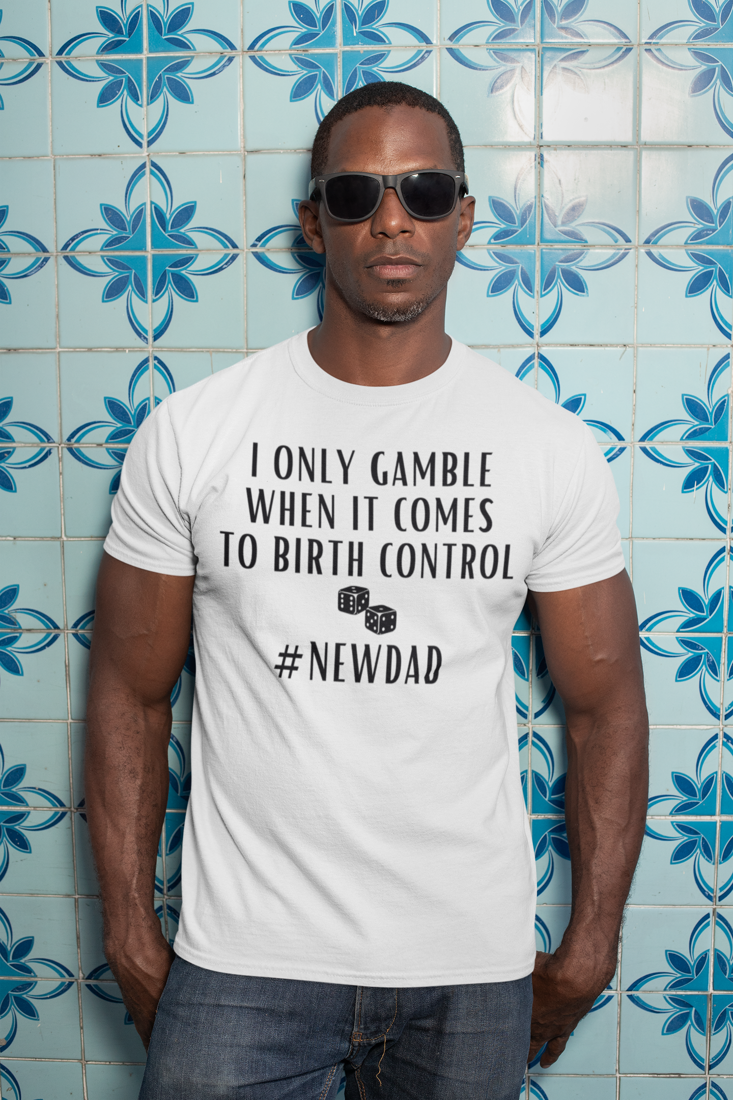 I Only Gamble When It Comes to Birth Control # New Dad Unisex Short Sleeve Tee