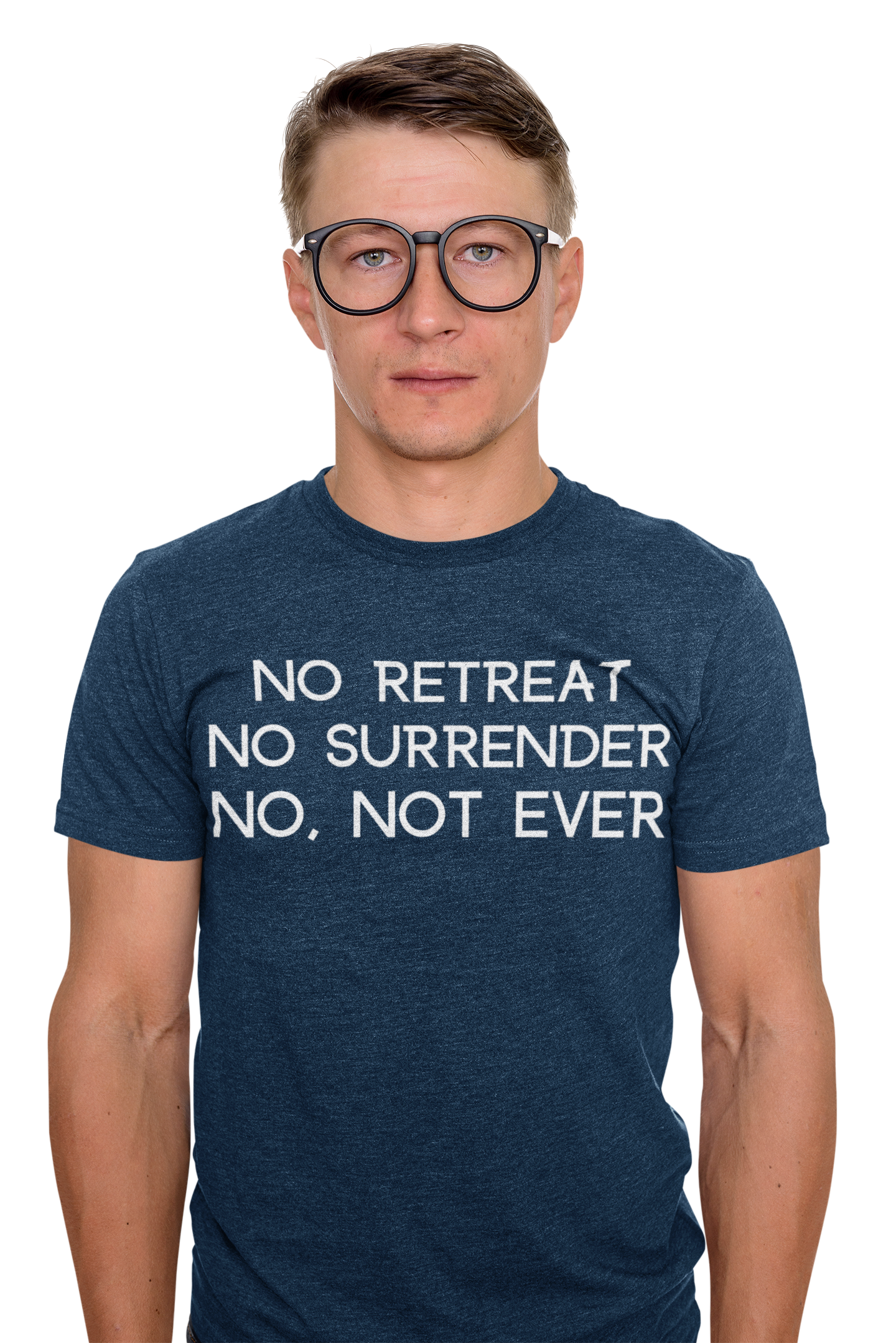 No Retreat No Surrender Unisex Short Sleeve Tee